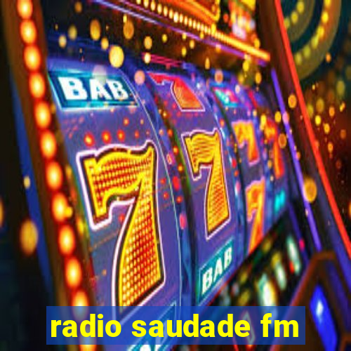 radio saudade fm